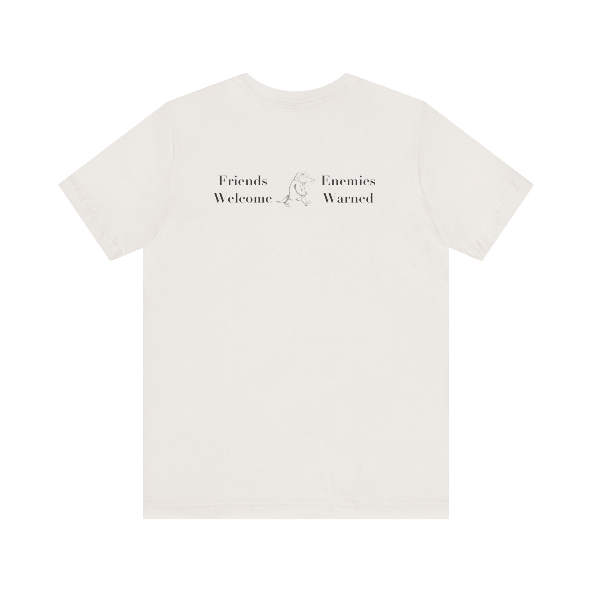 Classic Literature T-Shirt - Friends Welcome Enemies Warned