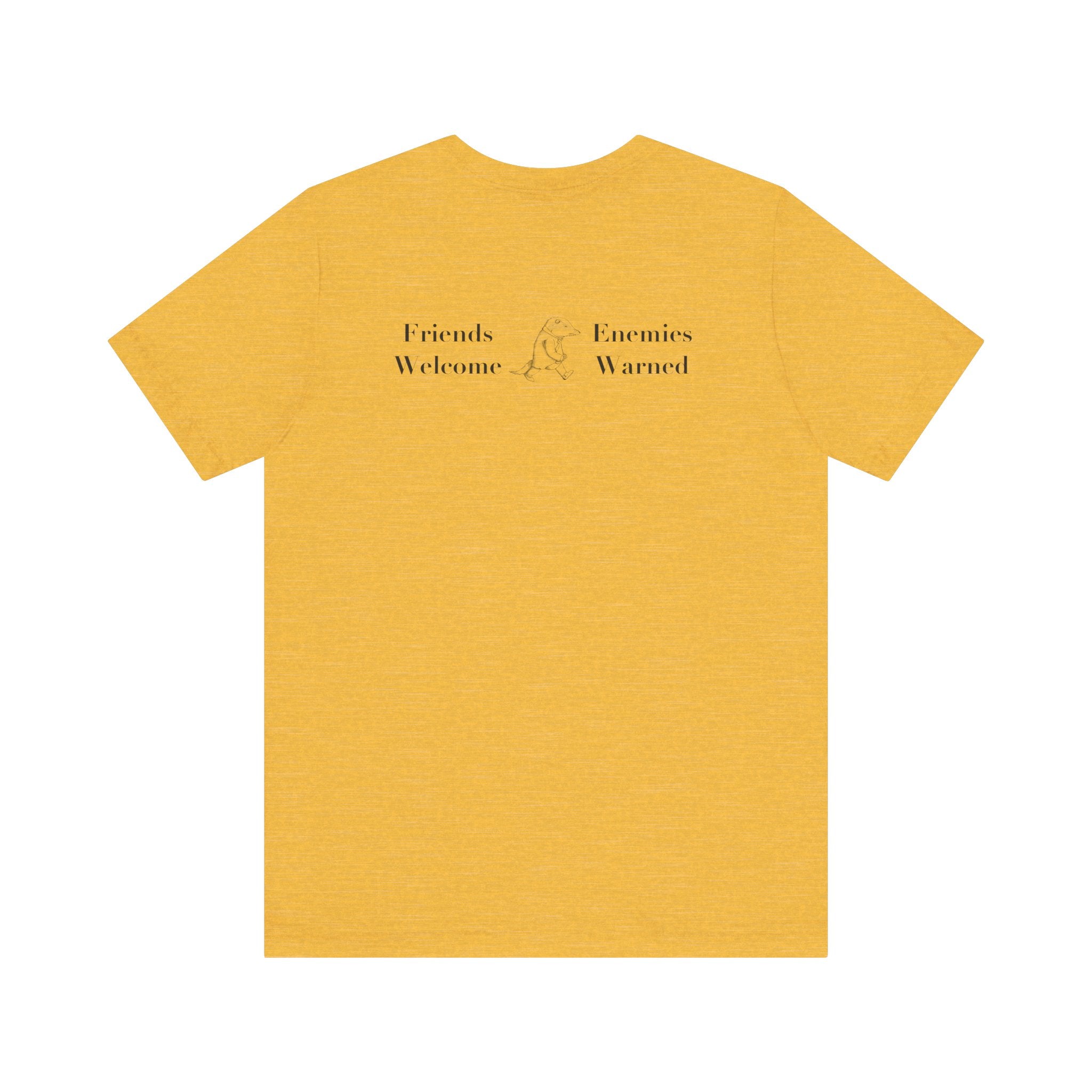 Classic Literature T-Shirt - Friends Welcome Enemies Warned