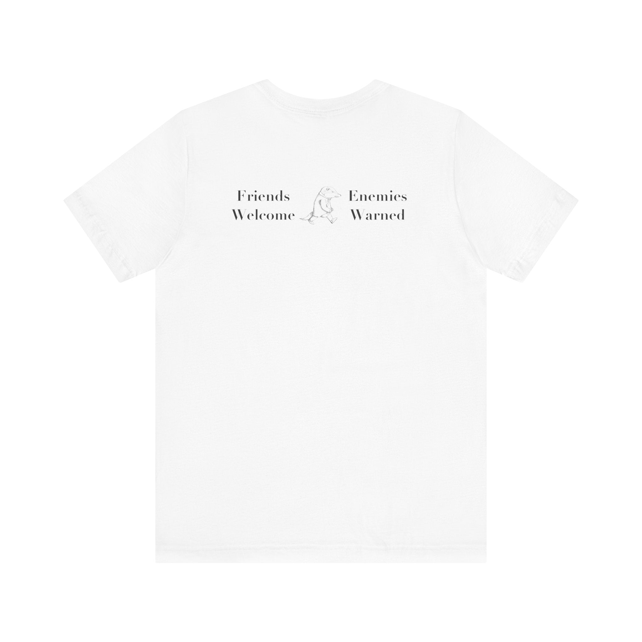 Classic Literature T-Shirt - Friends Welcome Enemies Warned