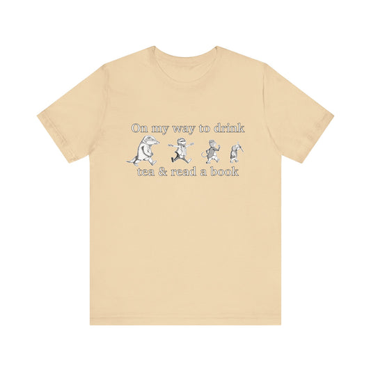 Classic Literature T-Shirt - On my way to drink tea & read a book