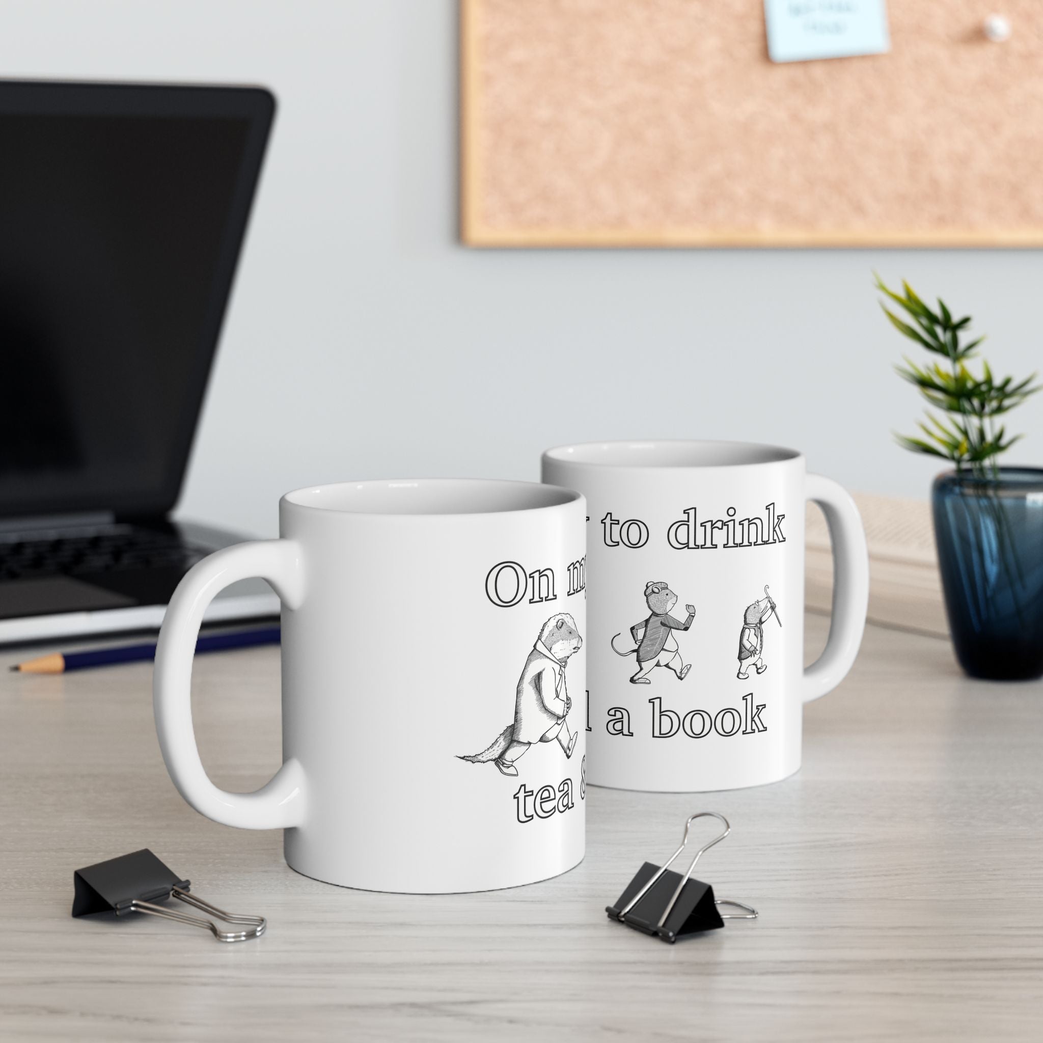 On my way to drink tea & read a book - The Wind in the Willows Mug