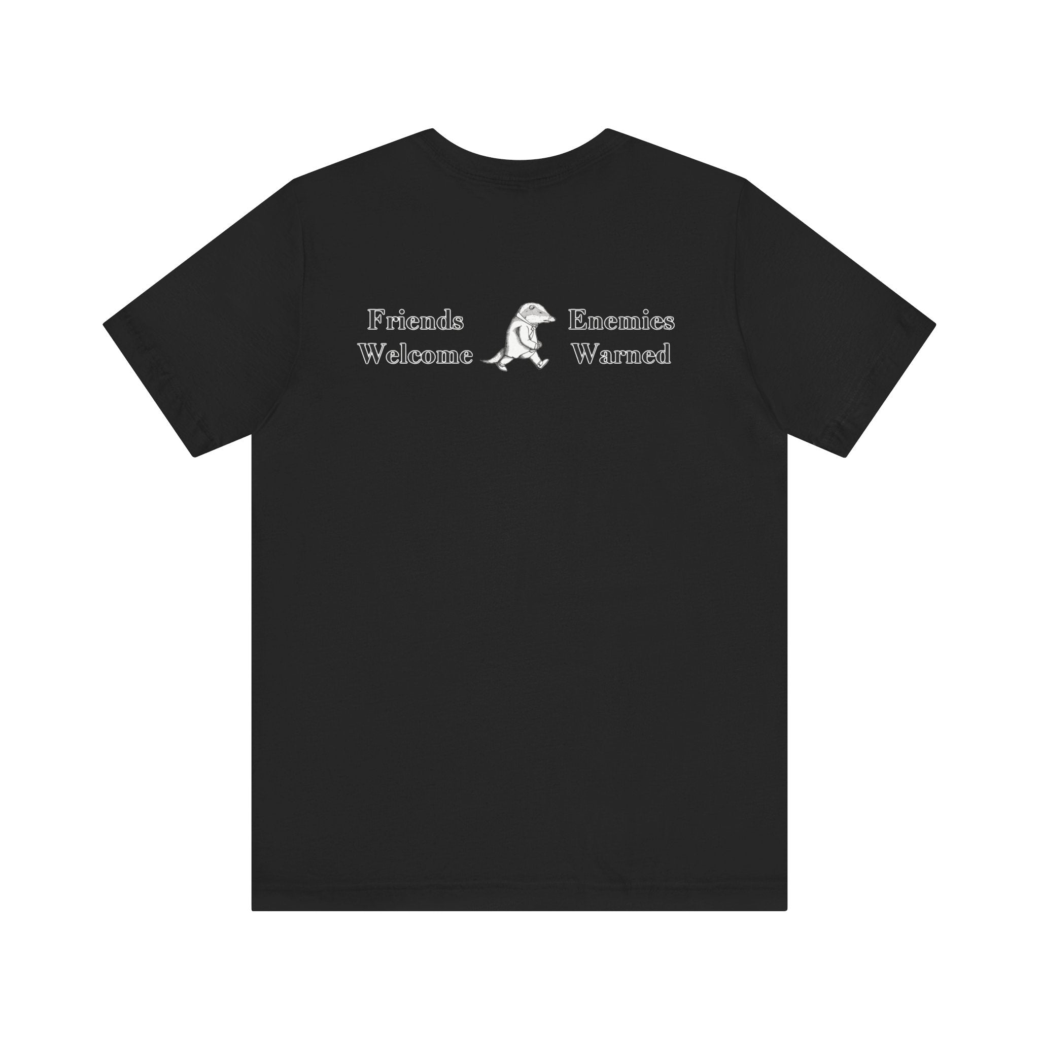 Classic Literature T-Shirt - Friends Welcome Enemies Warned