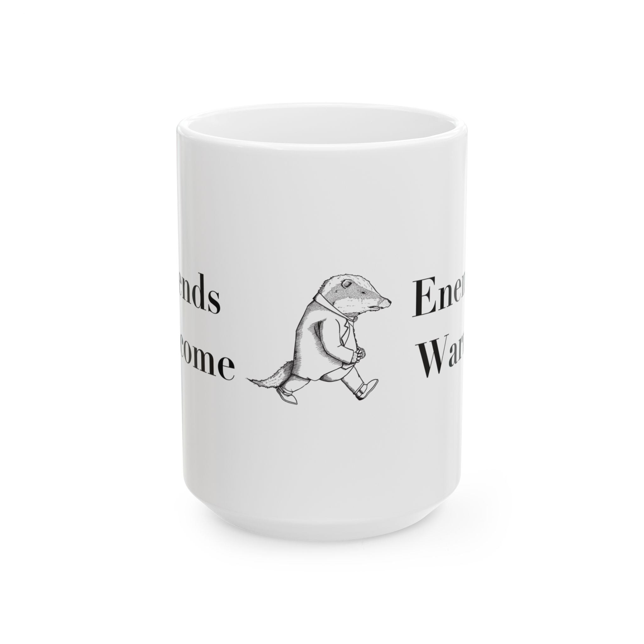 Friends Welcome, Enemies Warned - The Wind in the Willows Mug