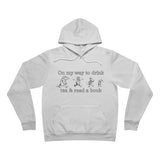 Pullover Hoodie - On my way to drink tea & read a book