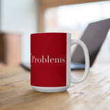 Literature Mug - Causing Problems