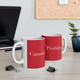 Literature Mug - Causing Problems