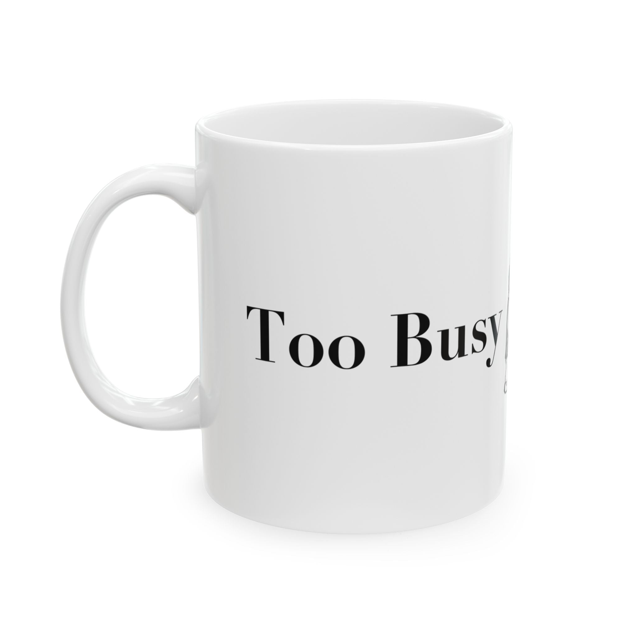 Too Busy Too Clean - The Wind in the Willows Mug