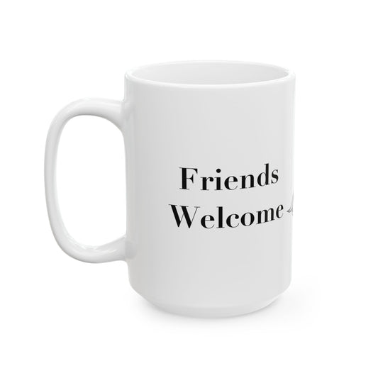 Friends Welcome, Enemies Warned - The Wind in the Willows Mug