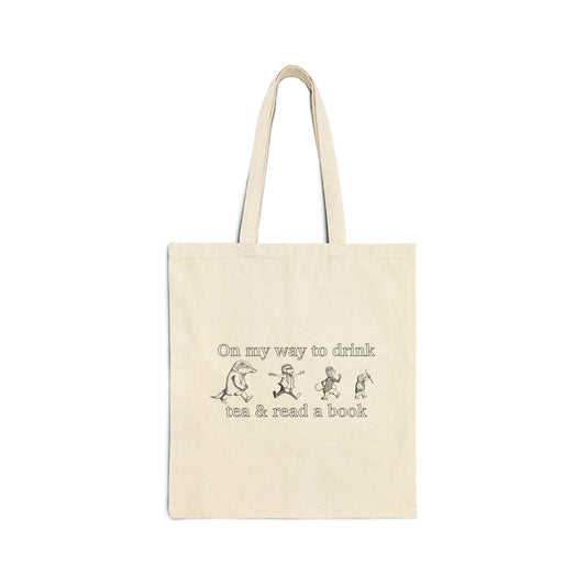 Literary Tote Bag: On my way to drink tea & read a book