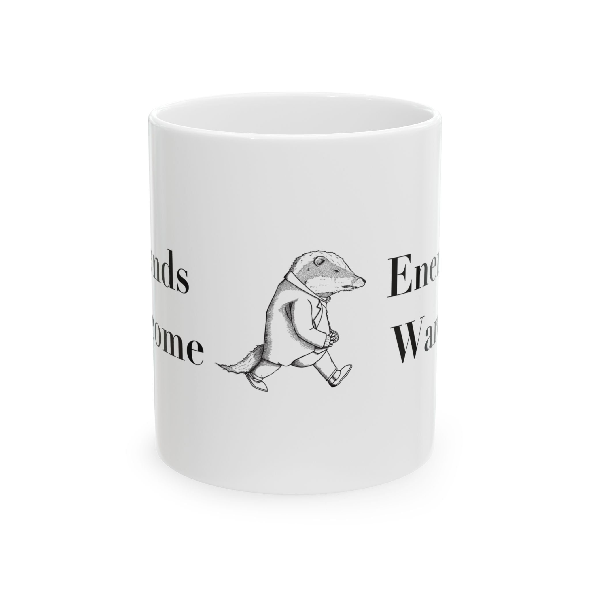 Friends Welcome, Enemies Warned - The Wind in the Willows Mug
