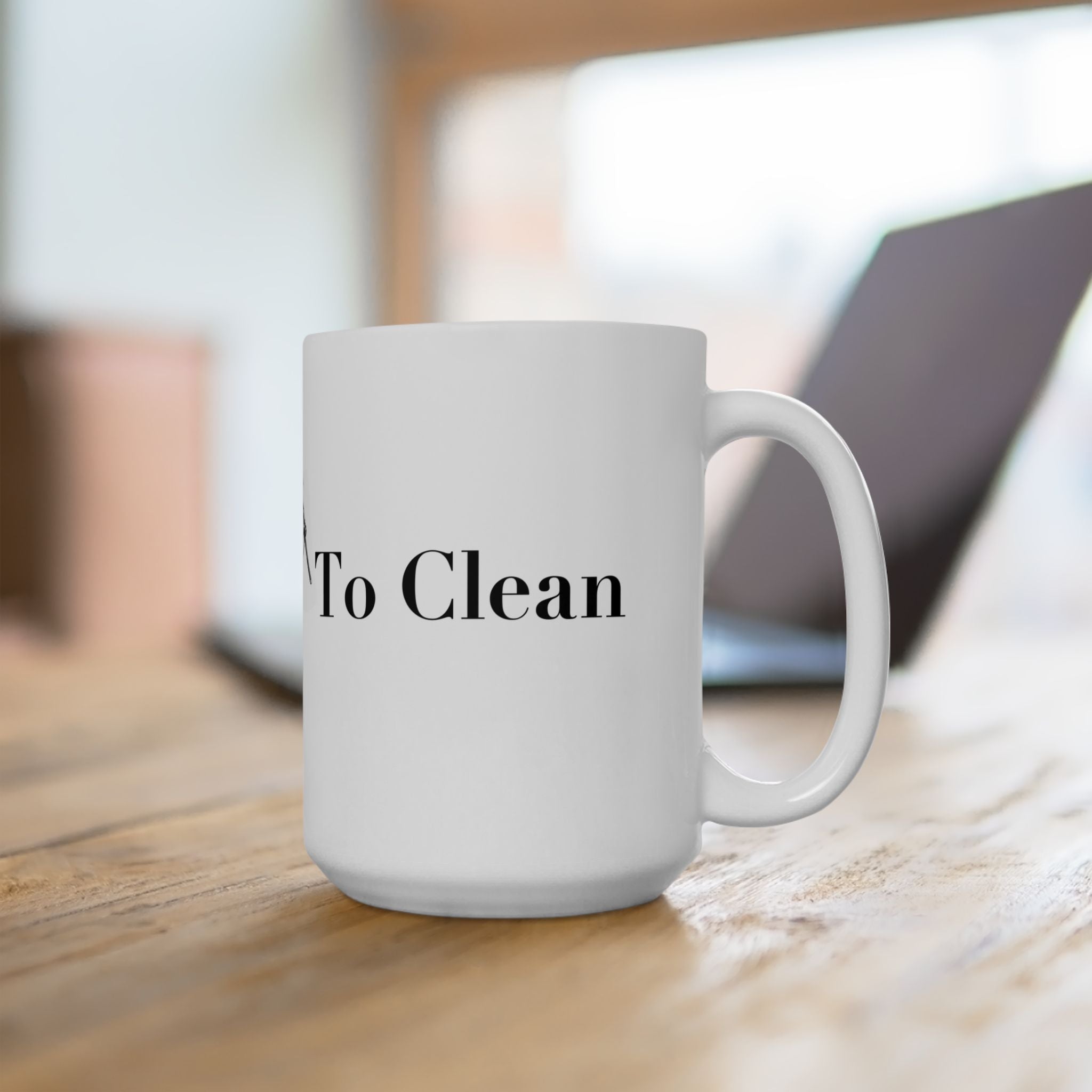 Too Busy Too Clean - The Wind in the Willows Mug