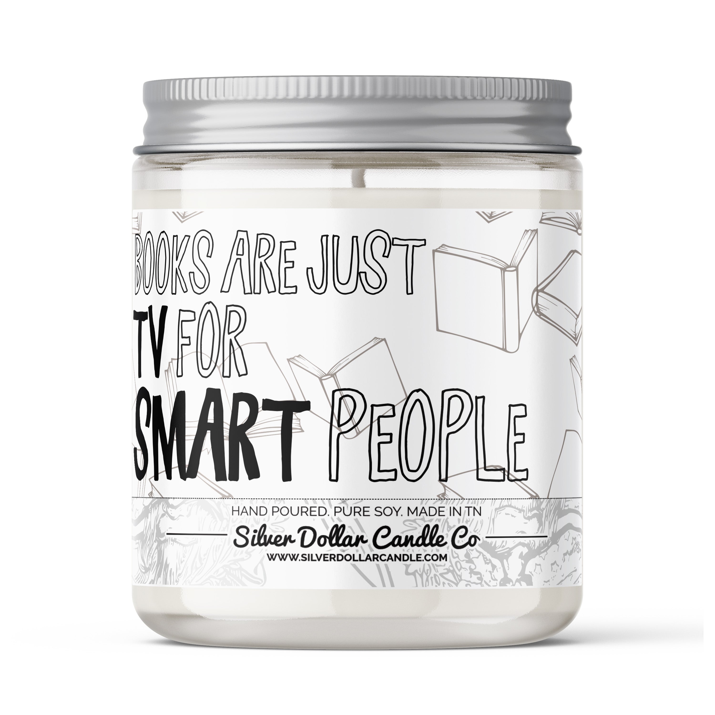 Books Are Just TV For Smart People Candle | Bookish Nostalgia