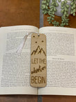 Let The Adventure Begin Design | Wooden Bookmark | Bookish Nostalgia