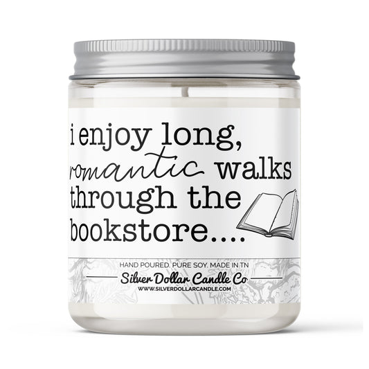 'I Enjoy Long Walks Through The Bookstore' Book Candle | Bookish Nostalgia 