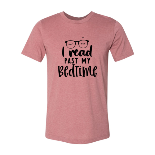 I Read Past My Bedtime Design | T-Shirt | Heather Mauve | Bookish Nostalgia 