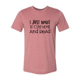 I Just Want To Stay Home And Read Design | T-Shirt | Heather Mauve | Bookish Nostalgia 